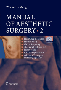 Werner Mang, W.L. Mang, Klaus Lang, Frank Neidel, M.S. Mackowski, Nico Roßmann, Manuel Stock - Manual of Aesthetic Surgery Volume 2(2005, Springer) - libgen.lc