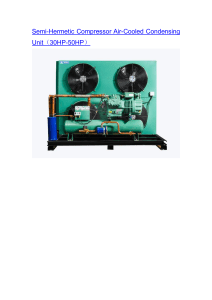 Semi-Hermetic Compressor Air-Cooled Condensing Unit（30HP-50HP）