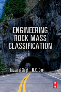 Singh, Goel (2011) Engineering Rock Mass Classification