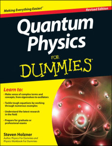 Quantum physics for dummies