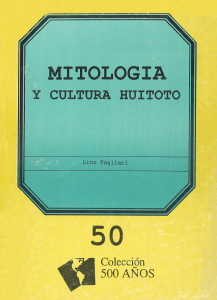 MITOLOGIA Y CULTURA HUITOTO