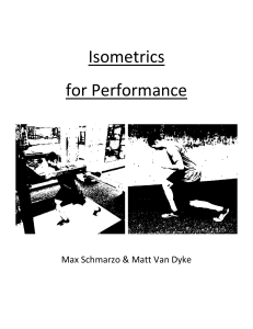 SBS Isometrics for performance