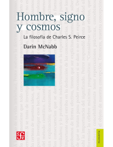 Hombre, signo y cosmos. La filosofía de Charles S. Peirce (Filosofía Philosophy) (Spanish Edition) by Darin McNabb (z-lib.org)