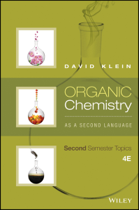 Organic Chemistry As a Second Language 2nd Semester Topics