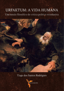 Urfaktum: A vida humana. Um ensaio filosófico de crítica político econômica