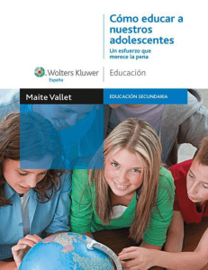 Cómo educar a nuestros adolescentes