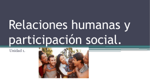 Relaciones humanas y sociales.