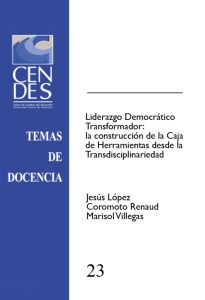 López J. , Villegas M.  y Renaud C.  Liderazgo democrático transformador...CENDES 2021