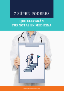 7 superpoderes que elevara n tus notas en Medicina