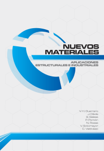 Nuevos materiales aplicaciones estructurales e industriales