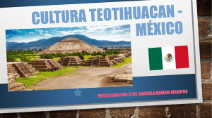 Cultura teotihuacan - México