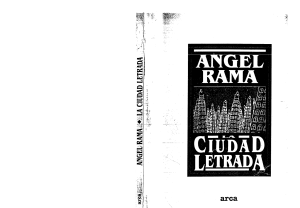 1984, 1998 Angel Rama La ciudad letrada (Arca) 67p-d [bw]