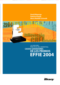 Caso Megaplaza PremiosEffie 2004-2