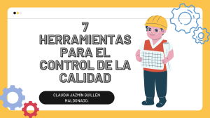 7 HERRAMIENTAS PARA EL CONTROL DE LA CALIDAD CLAUDIA compressed