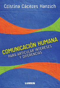 Comunicación humana para articular intereses y diferencias