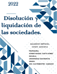 Disolucion y liquidacion de las sociedades Cindy Azucena Baldizon E. 2 cuatrimestre sabado
