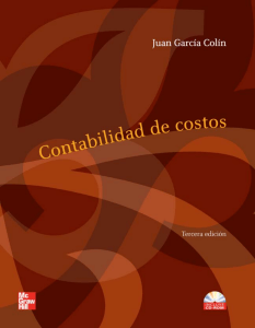 Contabilidad de Costos: Tercera Edici&oacute;n