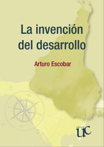 Libro la invención del desarrollo, pag 71-109. pdf