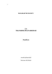 Nicolescu, B. La transdisciplinariedad. Manifiesto.(AutoGuardar)(AutoGuardar)