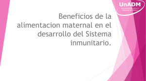 Beneficios de la alimentacion maternal en el desarrollo del Sistema inmunitario