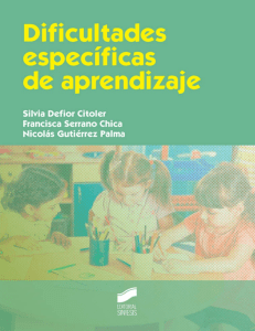 Defior Silvia - Dificultades Especificas en Aprendizaje. Editorial Síntesis. Madrid
