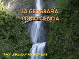 1. Ciencia geográfica o Geosistema.