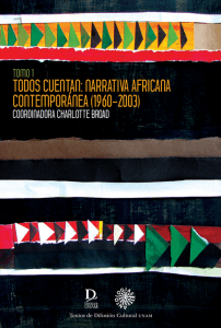 Todos cuentan narrativas africana contemporánea (1960-2003) Tomo 1 by Charlotte Broad (coord.) (z-lib.org)