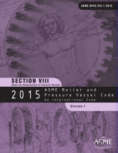 ASME Pressure Vessel Code: Section VIII, Division 1 (2015)