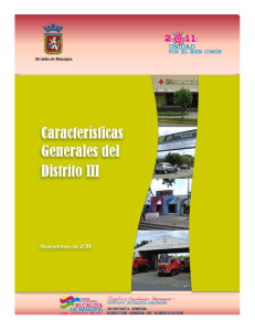 CARACTERISTICAS GENERALES DE LOS DISTRITOS DE MANAGUA, ALCALDÍA DE MANAGUA