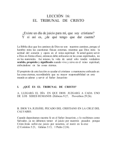 LECCIÓN 16  EL TRIBUNAL DE CRISTO