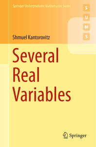 (Springer Undergraduate Mathematics Series) Shmuel Kantorovitz (auth.) - Several Real Variables-Springer International Publishing (2016)