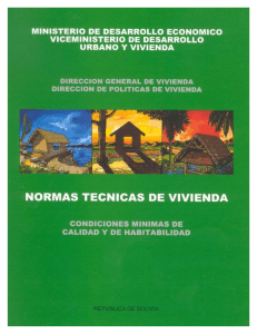 Normas T&eacute;cnicas de Vivienda en Bolivia: Calidad y Habitabilidad