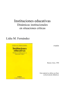 Fernandez Unidad 2 Componentes constitutivos de las instituciones educativas