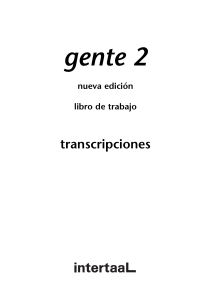 gente 2 nueva edición libro de trabajo transcripciones