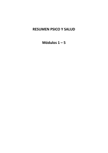 RESUMEN PSICO Y SALUD - Modulos 1 al 5