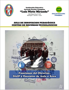 FUNCIONES DE DIRECTOR, DAIP Y DOCENTES DE AULA ó AREA