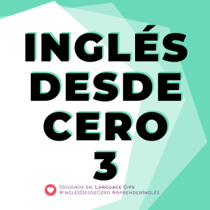3.- Language Gifs - Inglés Desde Cero 3