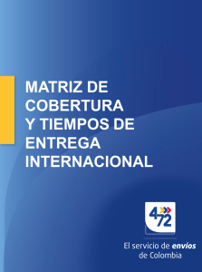 Matriz de Cobertura y Tiempos de Entrega Internacional