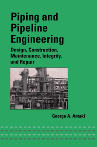 piping-and-pipeline-engineering-design-construction-maintenance-integrity-and-repair-pdf