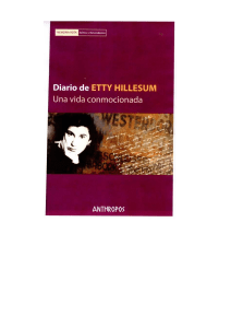 (Memoria Rota. Exilios y Heterodoxias  43) Etty Hillesum - Una vida conmocionada  Diario 1941-1943-Anthropos Editorial (2007)