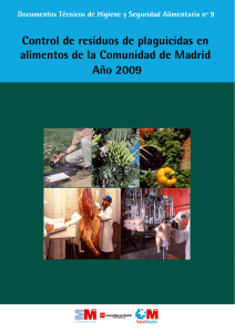 Control de residuos de plaguicidas en alimentos de la Comunidad de Madrid Año 2009