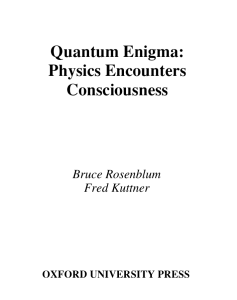 Quantum Enigma - Physics Encounters Consciousness