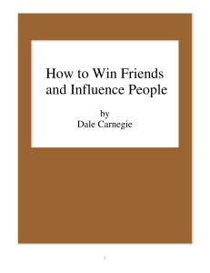 How to get Friends and Influence People