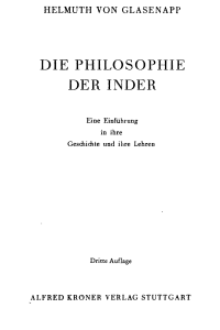 Philosophie der Inder: Einf&uuml;hrung in Geschichte & Lehren