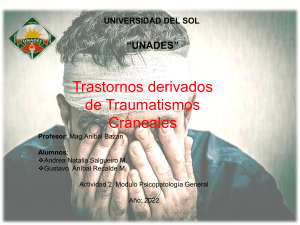 Trastornos derivados  de traumatismos craneales
