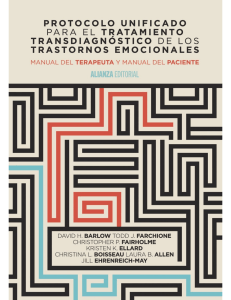 Protocolo unificado para el tratamiento transdiagnóstico de los trastornos emocionales (El Libro Universitario - Manuales)... (David H. Barlow) (z-lib.org)