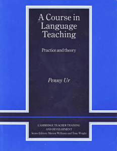 penny-ur-a-course-in-language-teaching-practice-of-theory-cambridge-teacher-training-and-development-1996