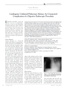 Cardiogenic Unilateral Pulmonary Edema  An Unreported Complication of a Digestive Endoscopic Procedure   Enhanced Reader