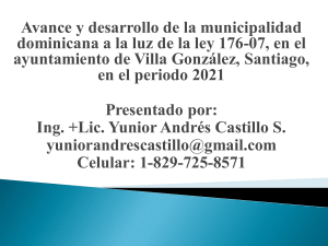 Desarrollo de la municipalidad dominicana a la luz de la ley 176-07, en el periodo 2021
