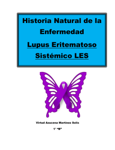HISTORIA NATURAL DE LA ENFERMEDAD  (LES)
